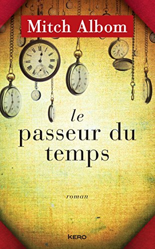 9782366580259: Le passeur du temps