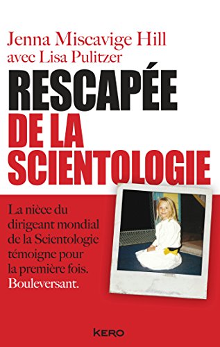 9782366580365: Rescape de la scientologie