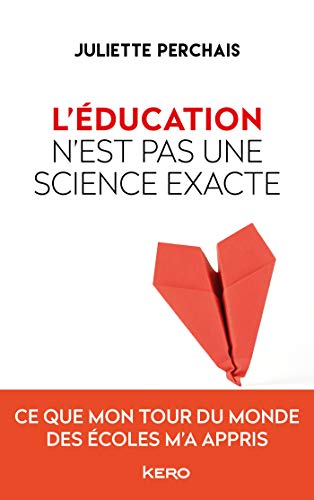 Beispielbild fr L'ducation n'est pas une science exacte zum Verkauf von Librairie Th  la page