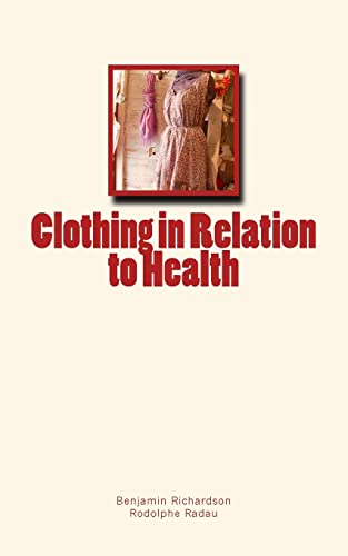 Imagen de archivo de Clothing in Relation to Health a la venta por Lucky's Textbooks