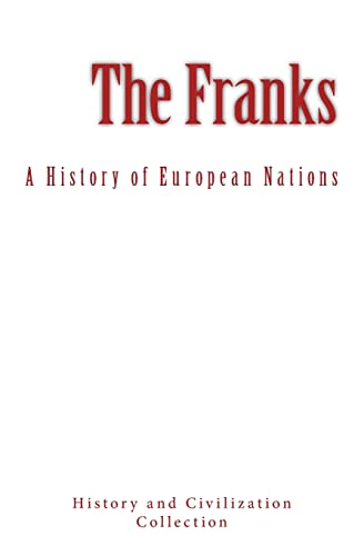 Stock image for The Franks: A History of European Nations for sale by Lucky's Textbooks