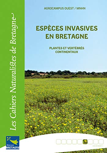 9782366621310: Espces invasives en Bretagne: Plantes et vertbrs continentaux: 0000