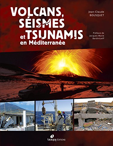 Beispielbild fr Volcans, sismes et tsunamis en Mditerrane zum Verkauf von Ammareal