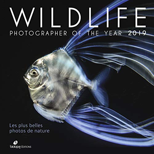 Beispielbild fr Wildlife Photographer of the Year 2019: Les plus belles photos de nature zum Verkauf von Ammareal