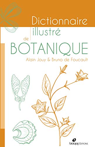 9782366622362: Dictionnaire illustre de botanique - 2ème édition