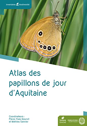 9782366622553: Atlas des papillons de jour d'Aquitaine