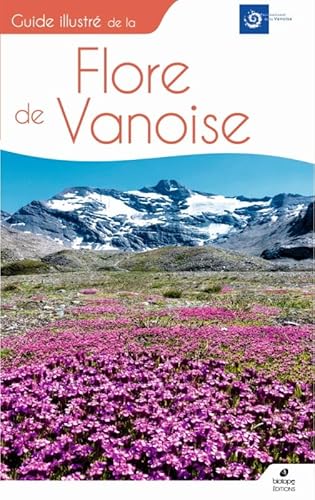 Beispielbild fr Guide Illustr De La Flore De Vanoise zum Verkauf von RECYCLIVRE