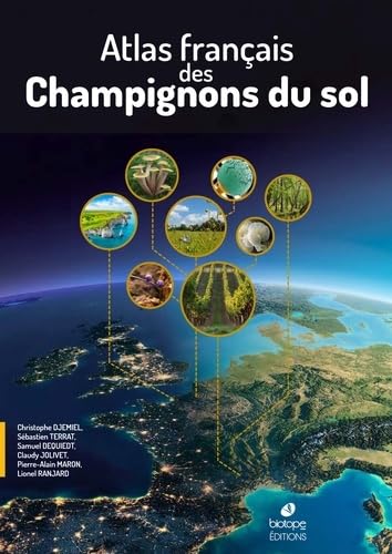 Stock image for Atlas franais des Champignons du sol for sale by Gallix