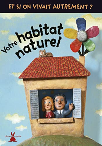 Beispielbild fr Votre habitat naturel zum Verkauf von medimops