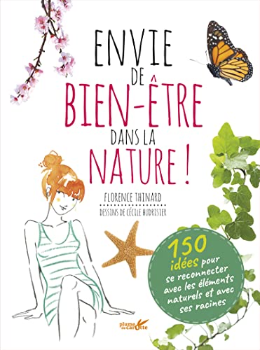 9782366720983: Envie de bien-tre dans la nature !