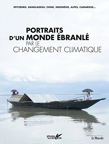 9782366721065: Portraits d'un monde branl par le changement climatique