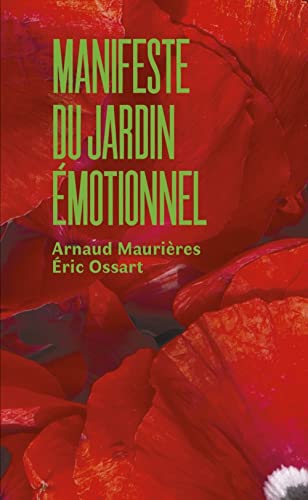 9782366722802: Manifeste du jardin motionnel