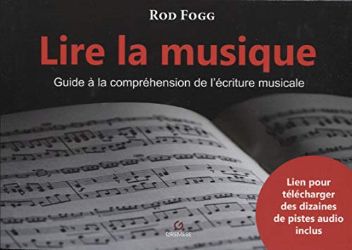 Beispielbild fr Lire la musique: Guide  la comprhension de l'criture musicale (Bibliothque des Arts) zum Verkauf von Books Unplugged