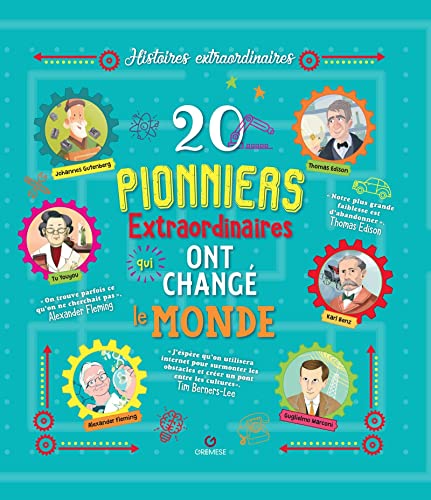 Beispielbild fr 20 pionniers extraordinaires qui ont chang le monde zum Verkauf von Gallix