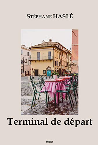 Stock image for Terminal de départ for sale by Librairie A LA PAGE