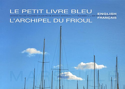 Beispielbild fr Le petit livre bleu : L'archipel du Frioul zum Verkauf von Ammareal