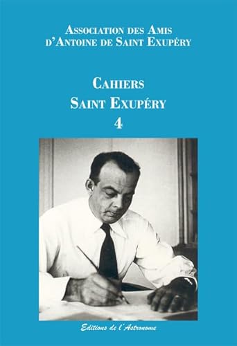 Stock image for Cahiers Saint Exupry 4 for sale by Gallix