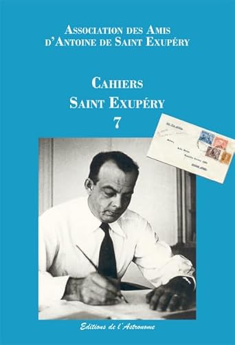 Stock image for Cahiers Saint Exupry 7 for sale by Gallix
