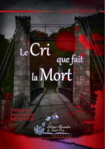 Stock image for Le cri que fait la mort for sale by Ammareal