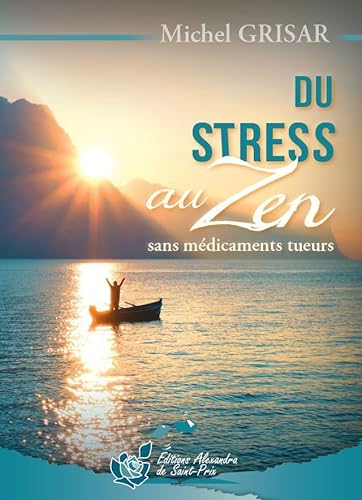 9782366890709: Du stress au zen sans mdicaments tueurs