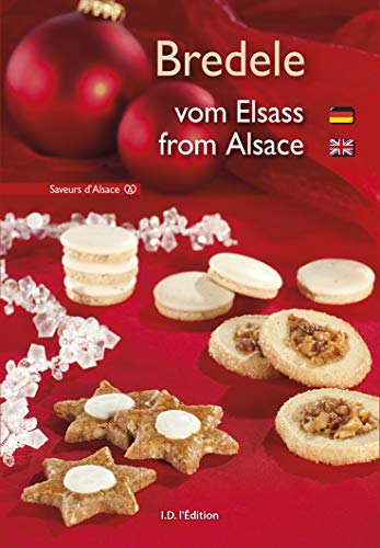 Stock image for Bredele vom Elsass / Bredele from Alsace for sale by Red's Corner LLC