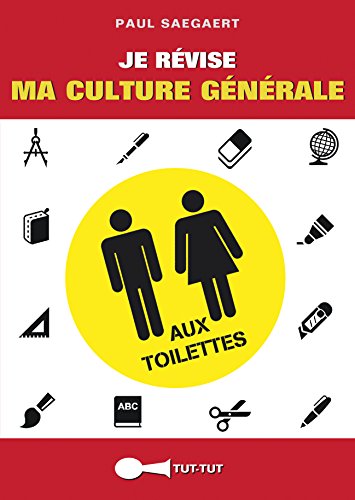Beispielbild fr Je rvise ma culture gnrale aux toilettes zum Verkauf von medimops