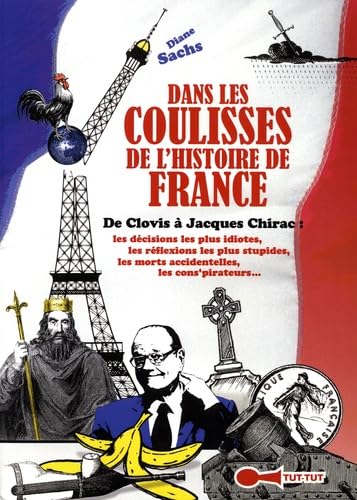 Imagen de archivo de Dans les coulisses de l'histoire de France a la venta por Librairie Th  la page