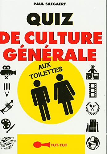 Beispielbild fr Quiz de culture gnrale aux toilettes [Poche] Saegaert, Paul zum Verkauf von BIBLIO-NET