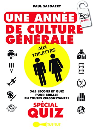 Beispielbild fr Une anne de culture gnrale aux toilettes spcial quiz zum Verkauf von medimops