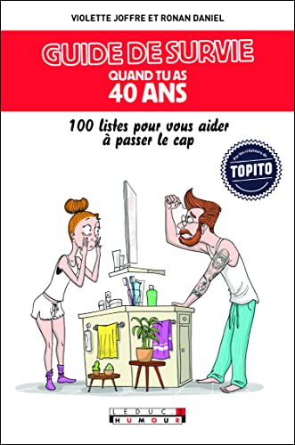 Guide De Survie Quand Tu As 40 Ans 100 Listes Pour Vous Aider A Passer Le Cap Abebooks Daniel Ronan Guide De Survie Quand Tu As 40 Ans 100 Listes Pour Vous Aider A Passer Le Cap Abebooks Daniel Ronan