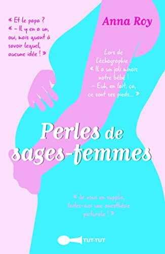 Beispielbild fr Perles de sages-femme zum Verkauf von Revaluation Books