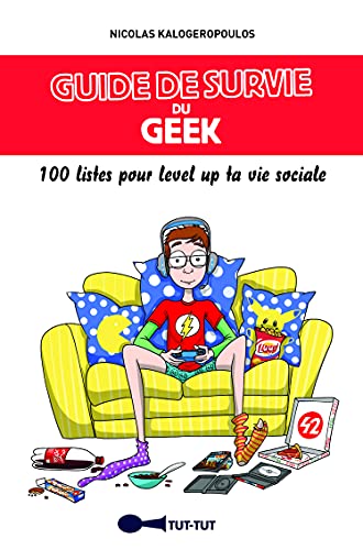 Beispielbild fr Guide De Survie Du Geek : 100 Listes Pour Level Up Ta Vie Sociale zum Verkauf von RECYCLIVRE