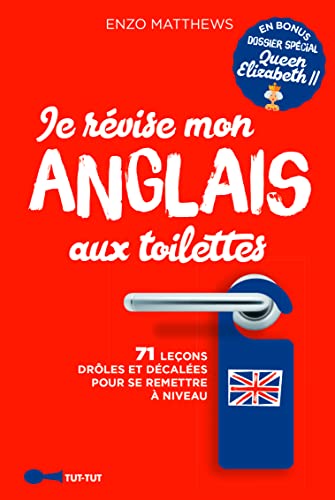 Imagen de archivo de Je rvise mon anglais aux toilettes a la venta por medimops