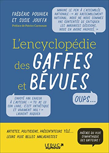 Beispielbild fr L'encyclopdie Des Gaffes Et Bvues zum Verkauf von RECYCLIVRE