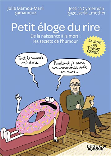 Beispielbild fr Petit loge du rire: De la naissance  la mort : les secrets de l?humour zum Verkauf von medimops