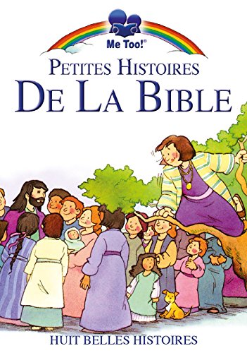 Beispielbild fr Petites Histoires de la Bible zum Verkauf von medimops