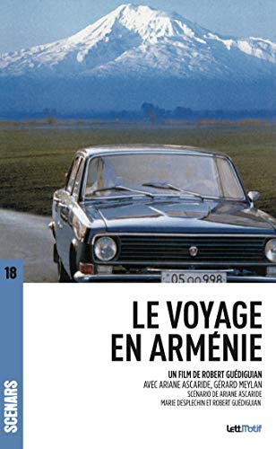 Beispielbild fr Le Voyage en Armnie (scnario du film) zum Verkauf von medimops