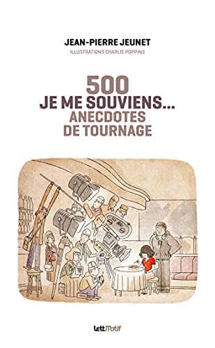 Stock image for Je me souviens, 500 anecdotes de tournage for sale by Ammareal
