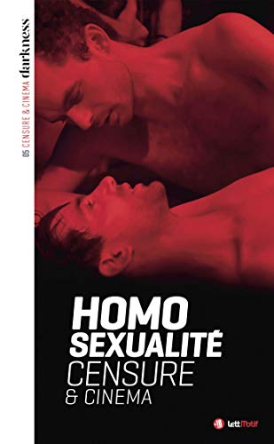 Stock image for Darkness 5 (Homosexualit, censure et cinma) for sale by Gallix