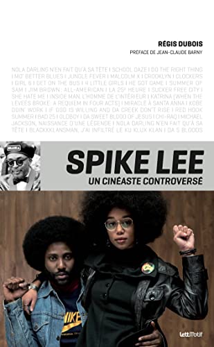 9782367162744: Spike Lee, un cinaste controvers