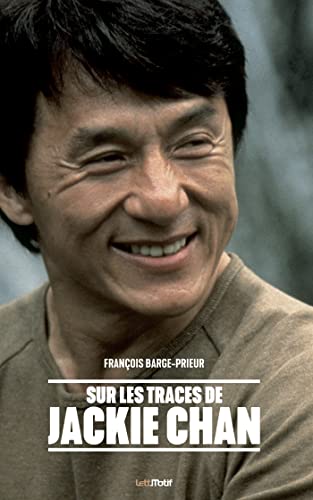 Beispielbild fr Sur les traces de Jackie Chan zum Verkauf von medimops