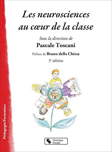 9782367170282: Neurosciences au coeur de la classe (Les)