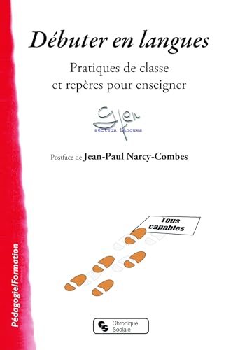 Beispielbild fr Dbuter En Langues : Pratiques De Classe Et Repres Pour Enseigner zum Verkauf von RECYCLIVRE