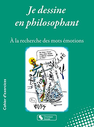 9782367177250: Je dessine en philosophant:  la recherche des mots motions