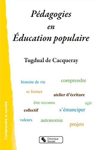 Beispielbild fr Pdagogies en ducation populaire zum Verkauf von Librairie Th  la page