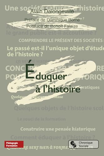 Stock image for Eduquer  l'histoire for sale by Chapitre.com : livres et presse ancienne