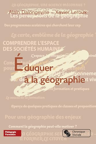 Stock image for Eduquer  la gographie for sale by Chapitre.com : livres et presse ancienne
