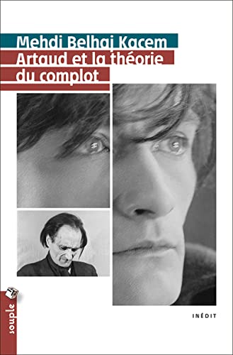 Beispielbild fr Artaud et la thorie du complot zum Verkauf von Revaluation Books