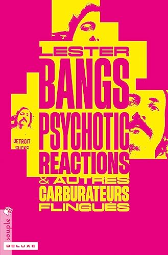 Beispielbild fr Psychotic Reactions & autres carburateurs flingués [FRENCH LANGUAGE - Soft Cover ] zum Verkauf von booksXpress