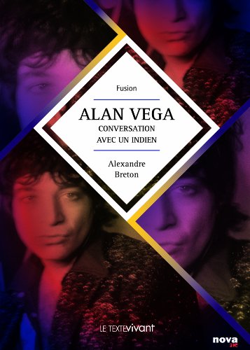 9782367230436: Alan Vega, conversation avec un indien